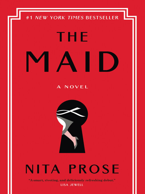 Title details for The Maid by Nita Prose - Wait list